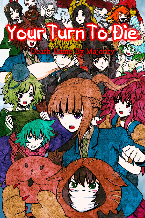 Your Turn To Die Death Game By Majority