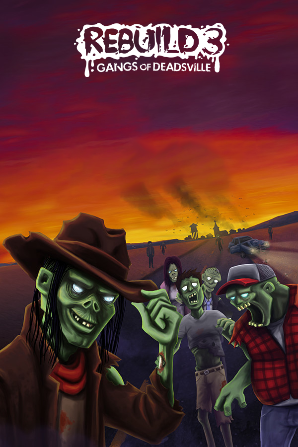 Rebuild 3 Gangs of Deadsville
